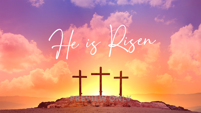He is risen!